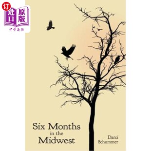 Midwest 海外直订Six the 中西部六个月 Months