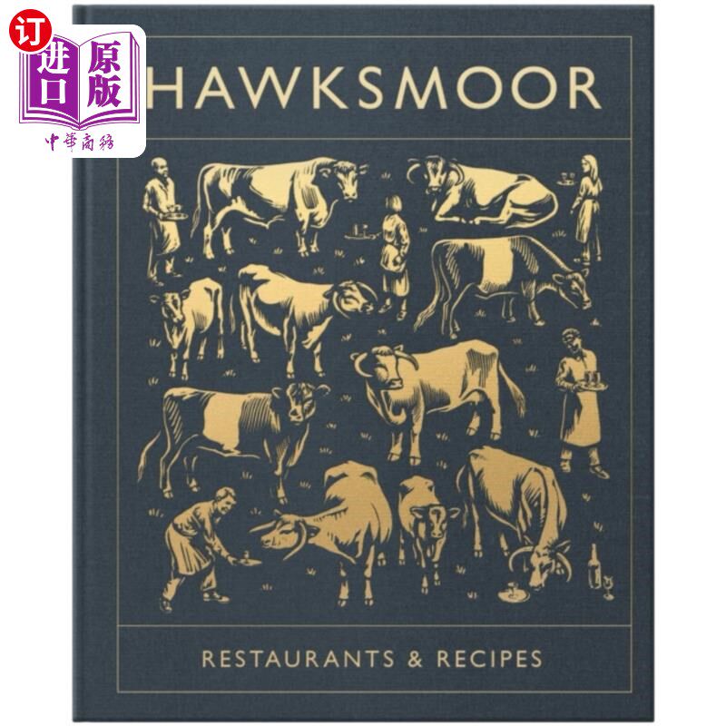 海外直订Hawksmoor: Restaurants & Recipes Hawksmoor:餐厅和食谱
