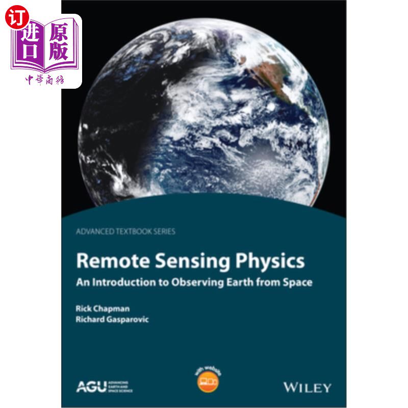 海外直订Remote Sensing Physics: An Introduction to Observing Earth from Space 遥感物理学：从空间观测地球导论