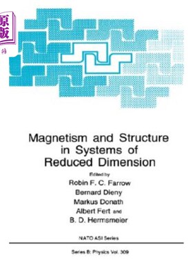 海外直订Magnetism and Structure in Systems of Reduced Dimension 降维系统中的磁性与结构