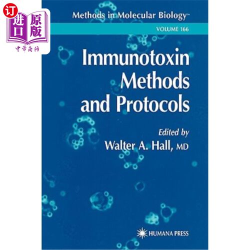 海外直订医药图书Immunotoxin Methods and Protocols 免疫毒素方法和协议