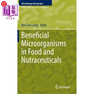 海外直订Beneficial Microorganisms in Food and Nutraceuticals 食品和营养品中的有益微生物