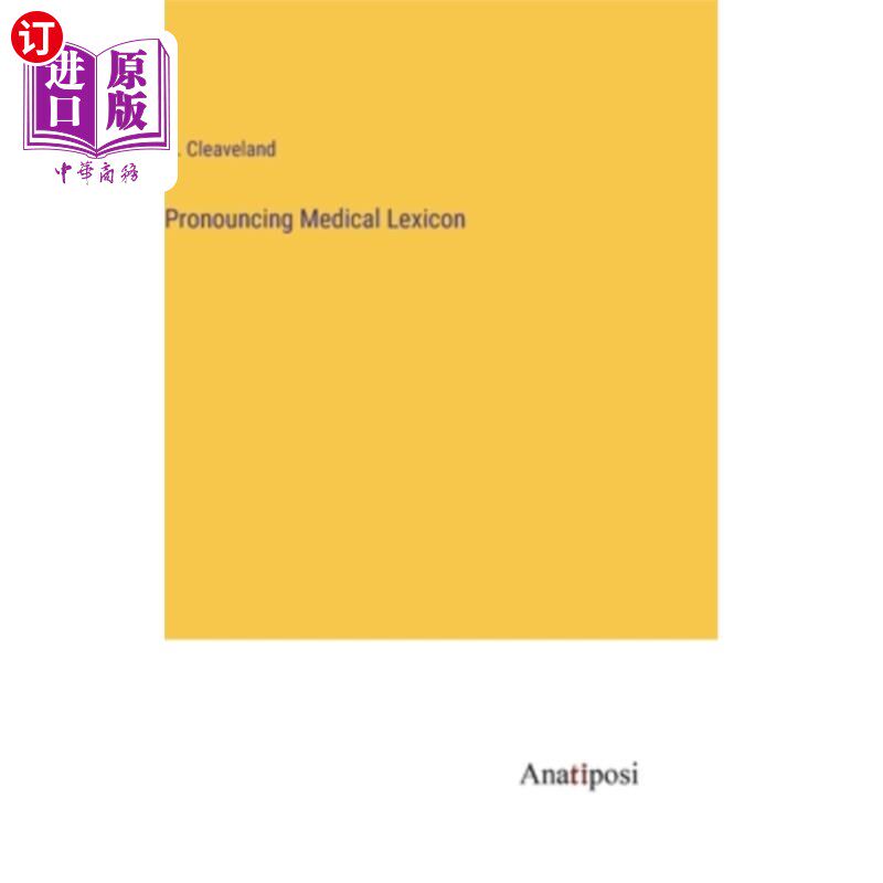 海外直订Pronouncing Medical Lexicon 医学词汇的发音