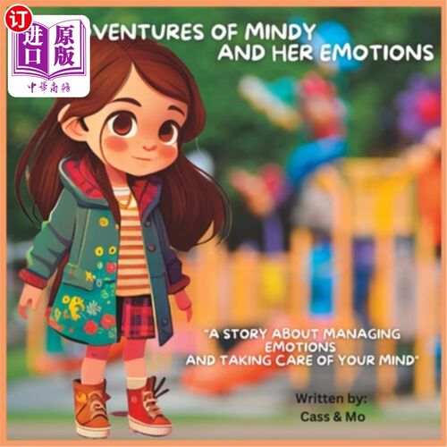 海外直订The adventures of Mindy and her emotions-girls book about feelings 明迪的冒险和她的情感女孩书关于情感