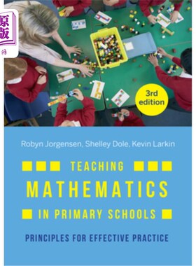 海外直订Teaching Mathematics in Primary Schools: Principles for effective practice