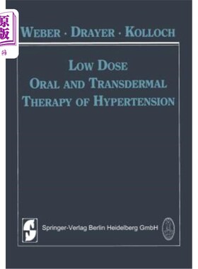 海外直订医药图书Low Dose Oral and Transdermal Therapy of Hypertension 低剂量口服和透皮治疗高血压