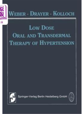 海外直订医药图书Low Dose Oral and Transdermal Therapy of Hypertension 低剂量口服和透皮治疗高血压