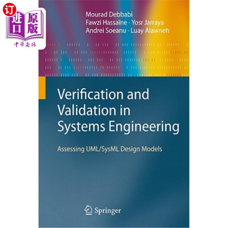 海外直订Verification and Validation in Systems Engineering: Assessing Uml/Sysml Design M 系统工程中的验证与确认：评