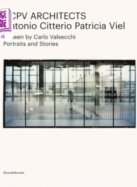 海外直订Acpv Architects Antonio Citterio Patricia Viel: As Seen by Carlo Valsecchi Acpv Architects