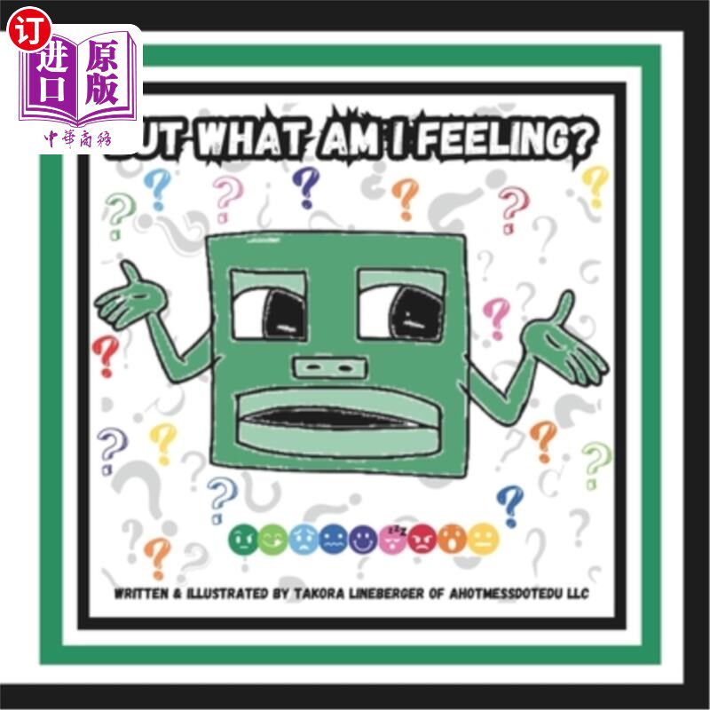 海外直订But What Am I Feeling? 但我的感觉是什么？