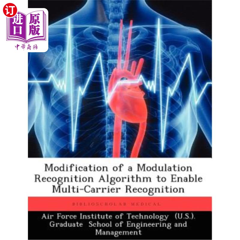 海外直订医药图书Modification of a Modulation Recognition Algorithm to Enable Multi-Carrier Recog 修改调制识别算法以