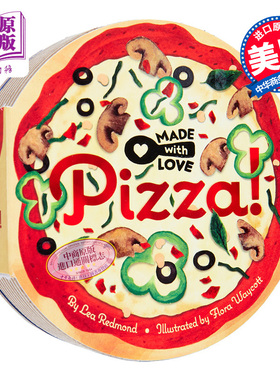 Made with Love: Pizza! 异形书：好吃的比萨饼 英文原版 儿童绘本 活动与玩具书 0-3岁【中商原版】