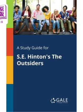 现货 A Study Guide for S.E. Hinton's the Outsiders S.E.Hinton的《局外人》学习指南【中商原版】【中商原版】