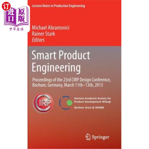 海外直订Smart Product Engineering: Proceedings of the 23rd Cirp Design Conference, Bochu 智能产品工程：第23届CIRP