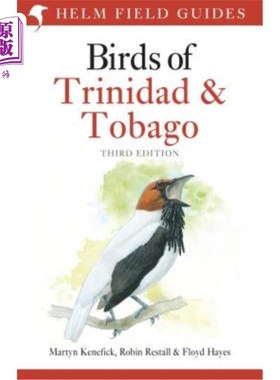 海外直订Birds of Trinidad and Tobago: Third Edition 特立尼达和多巴哥鸟：第三版