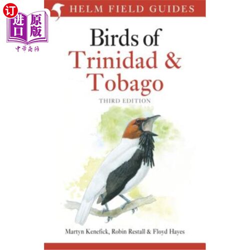 海外直订Birds of Trinidad and Tobago: Third Edition 特立尼达和多巴哥鸟：第三版