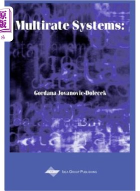 海外直订Multirate Systems: Design and Applications 多速率系统的设计与应用