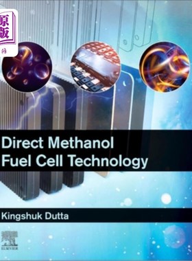 海外直订Direct Methanol Fuel Cell Technology 直接甲醇燃料电池技术