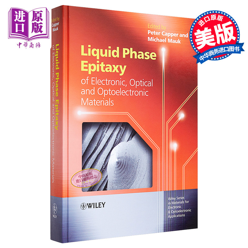 现货 Liquid Phase Epitaxy of Electronic, Optical and Optoelectronic Materials【中商原版】