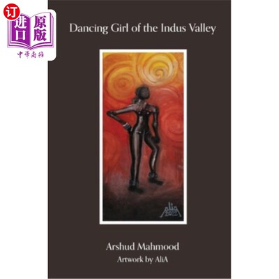 海外直订Dancing Girl of The Indus Valley 印度河流域的舞女
