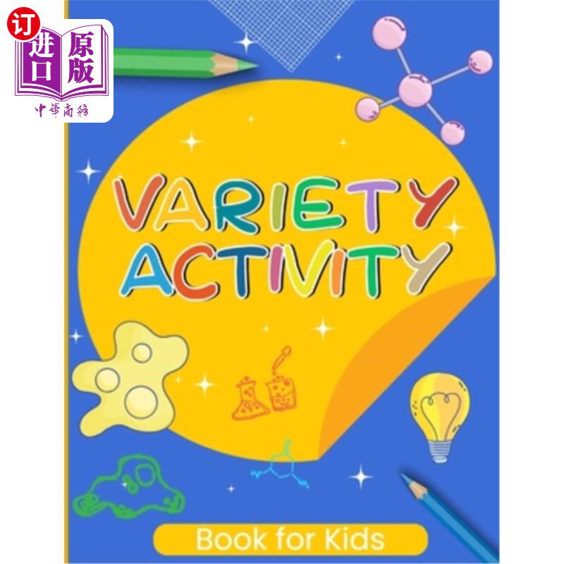 海外直订Variety Activity Book for Kids: Challenging brain games for toodlers 多样的儿童活动手册：挑战脑力游戏的工具
