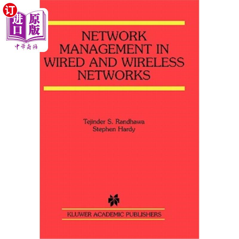 海外直订医药图书Network Management in Wired and Wireless Networks 有线和无线中的管理
