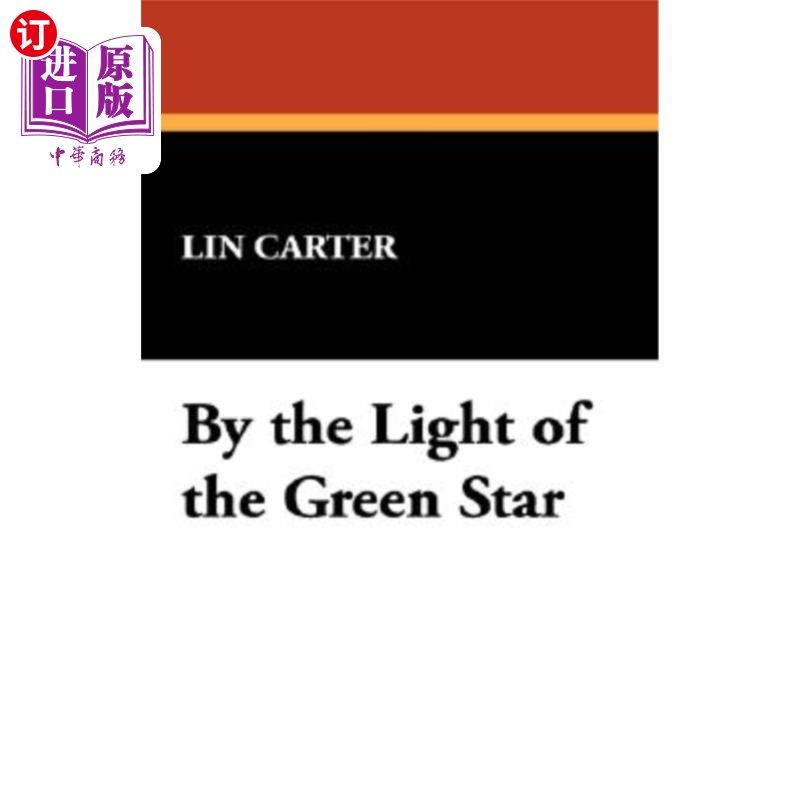海外直订By the Light of the Green Star 借着绿星的光芒