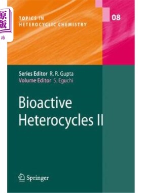 海外直订Bioactive Heterocycles II 具有生物活性的杂环化合物二世