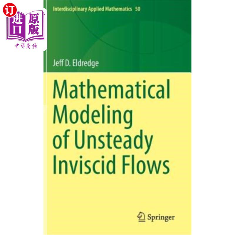 海外直订Mathematical Modeling of Unsteady Inviscid Flows 非定常无粘流动的数学建模
