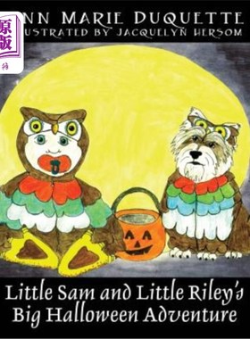海外直订Little Sam and Little Riley's Big Halloween Adventure 小山姆和小莱利的万圣节大冒险