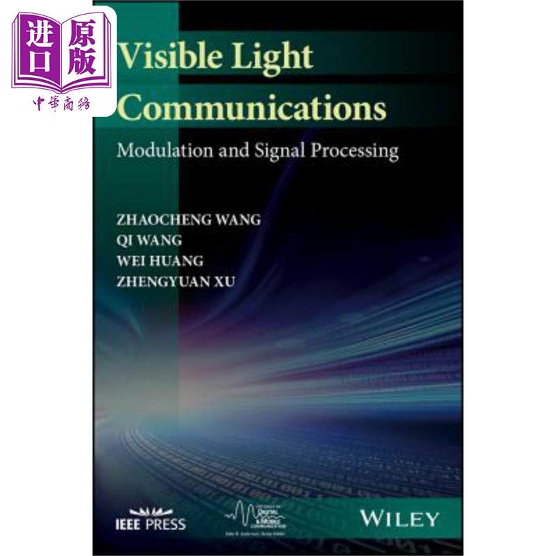 现货 可见光通信 调制与信号处理 Visible Light Communications 英文原版 Zhaocheng Wang 中商原版