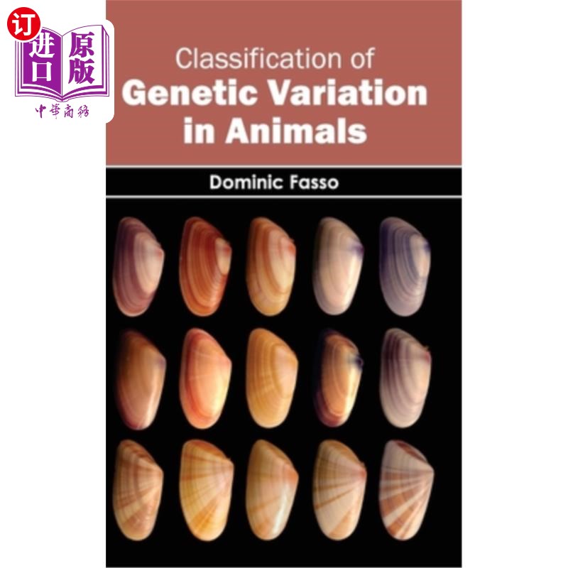 海外直订Classification of Genetic Variation in Animals 动物遗传变异的分类
