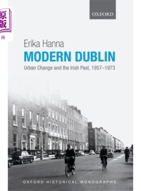 海外直订Modern Dublin 现代都柏林