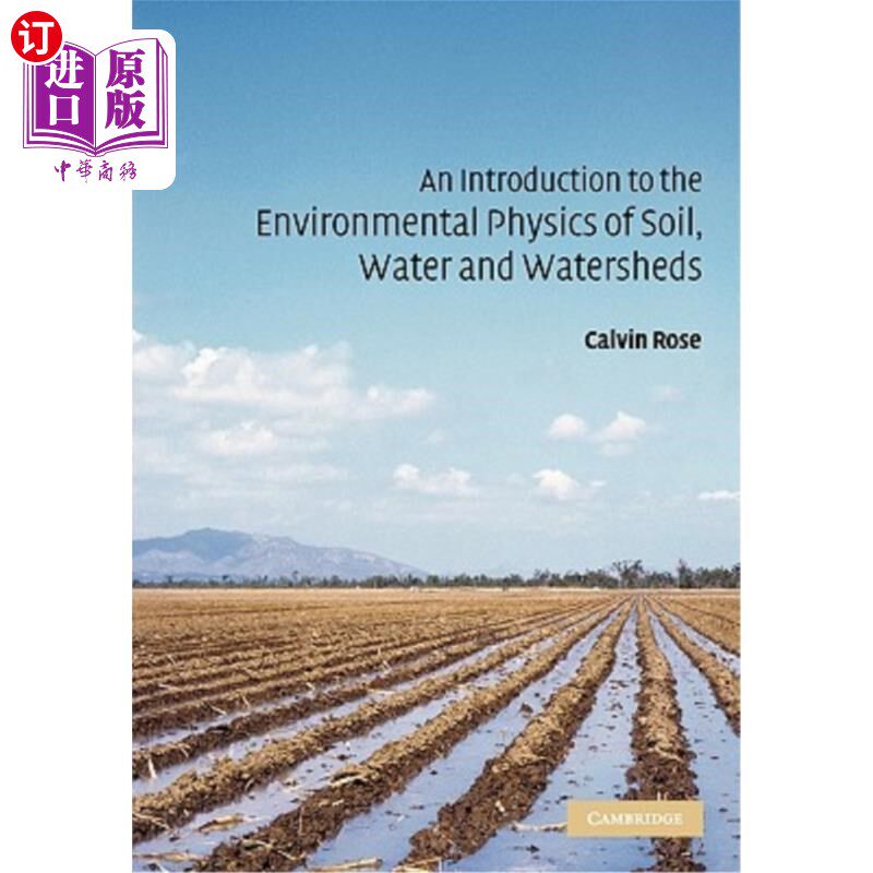 海外直订An Introduction to the Environmental Physics of Soil, Water and Watersheds 土壤、水和流域环境物理学导论
