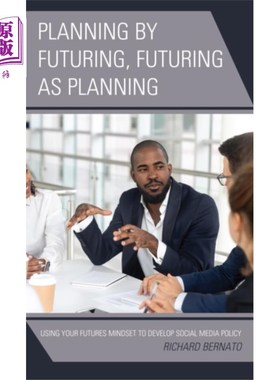 海外直订Planning by Futuring, Futuring as Planning 未来规划，未来即规划