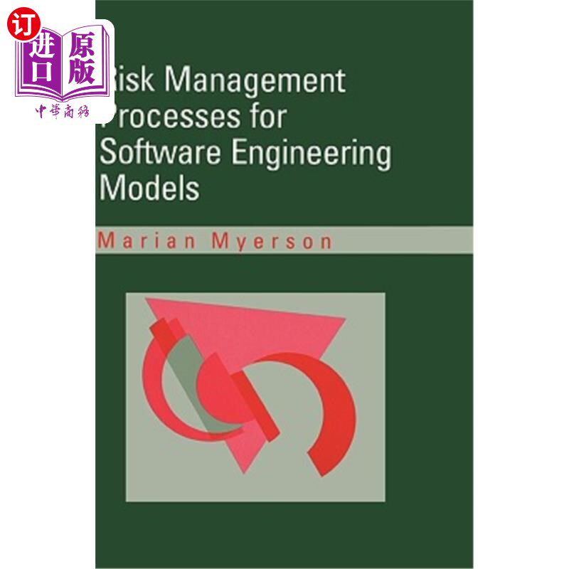 海外直订Risk Manaagement Processes for Software Engineering Models 软件工程模型的风险管理过程