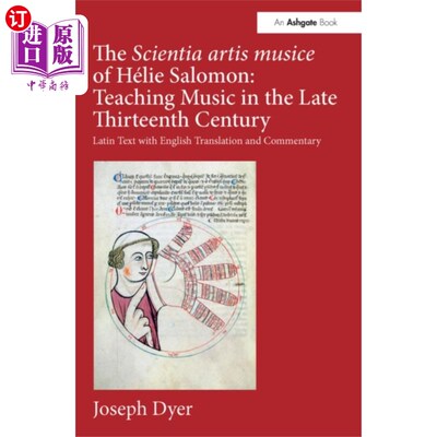 海外直订Scientia artis musice of Helie Salomon: Teaching... 海伦·所罗门的科学艺术家音乐:13世纪晚期的音乐教学