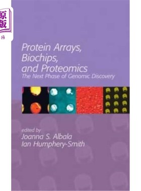 海外直订Protein Arrays, Biochips and Proteomics: The Next Phase of Genomic Discovery 蛋白质阵列、生物芯片和蛋白质组