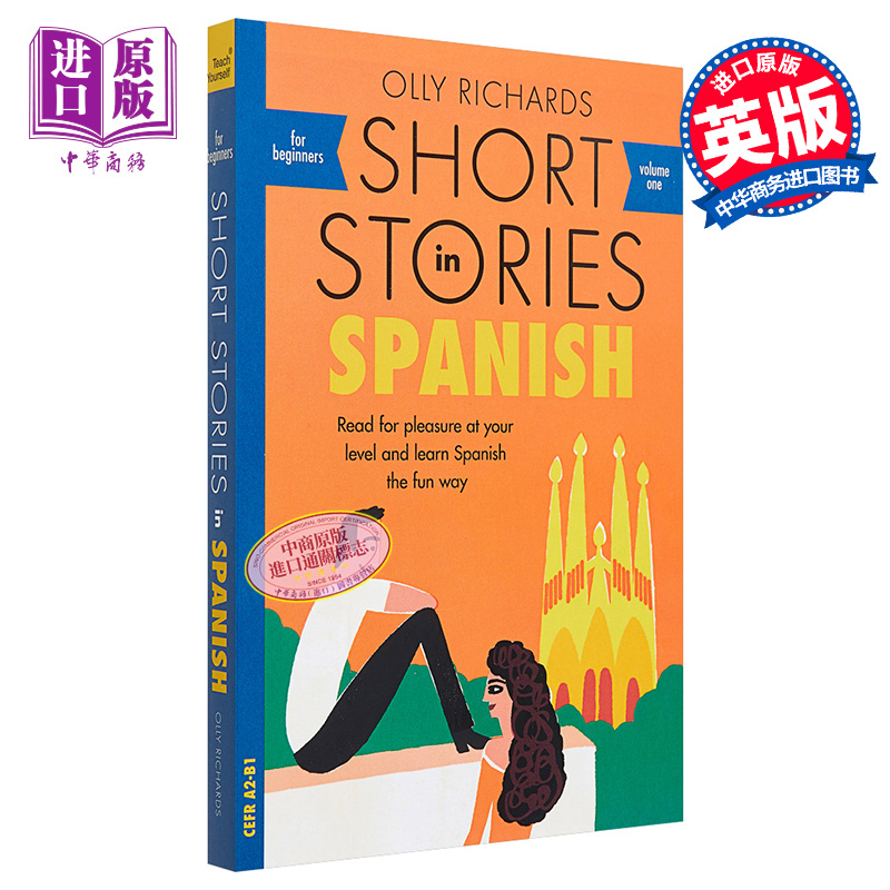 预售 适合初学者的西班牙语短篇小说 Short Stories in Spanish for Beginners 英文原版 Olly Richards 小语种学习【中商原版】 书籍/杂志/报纸 科普读物/自然科学/技术类原版书 原图主图