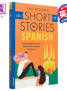 适合初学者的西班牙语短篇小说 Short Stories in Spanish for Beginners 英文原版 Olly Richards 小语种学习【中商原版】