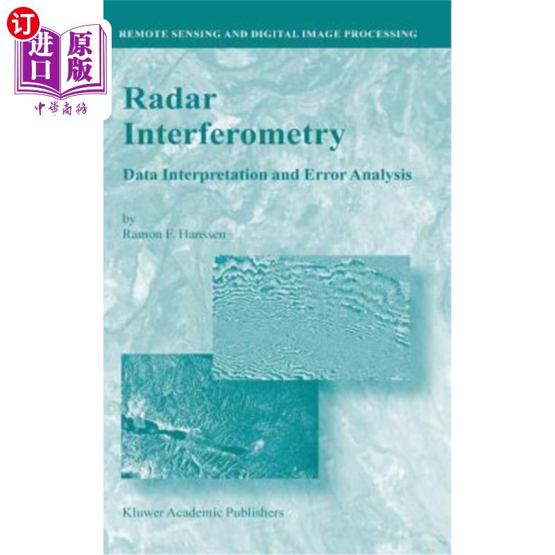 海外直订Radar Interferometry: Data Interpretation and Error Analysis 雷达干涉测量:数据解释和误差分析