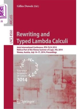 海外直订Rewriting and Typed Lambda Calculi: Joint International Conferences, Rta and Tlc 重写和键入Lambd