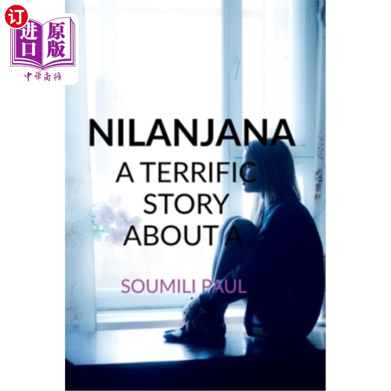 海外直订Nilanjana: A terrific true story of a single Indian woman, who undergoes a lot i Nilanjana: