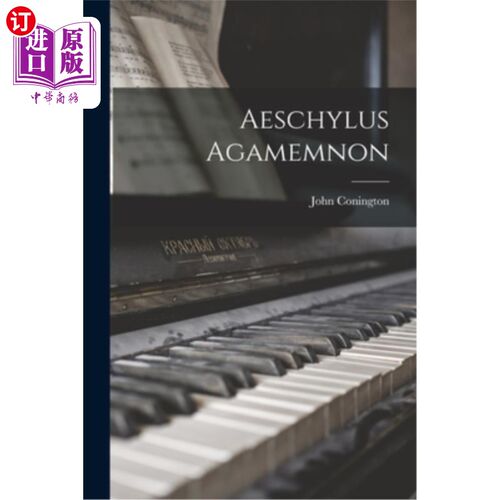 海外直订Aeschylus Agamemnon 埃斯库罗斯阿伽门农