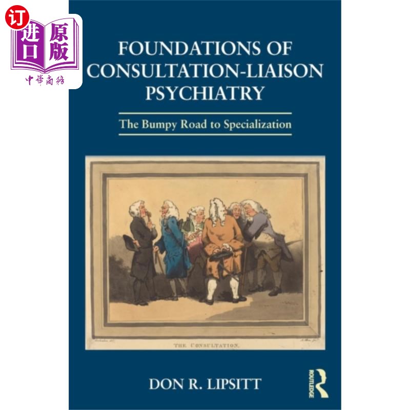 海外直订医药图书Foundations of Consultation-Liaison Psychiatry 会诊-联络精神病学基础