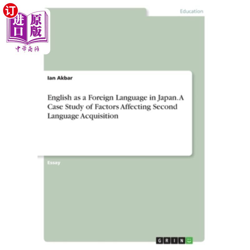 海外直订English as a Foreign Language in Japan. A Case Study of Factors Affecting Second 在日本，英语作为外语。影响