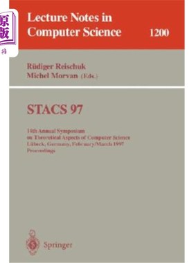 海外直订Stacs 97: 14th Annual Symposium on Theoretical Aspects of Computer Science, Lübe Stacs 97:1