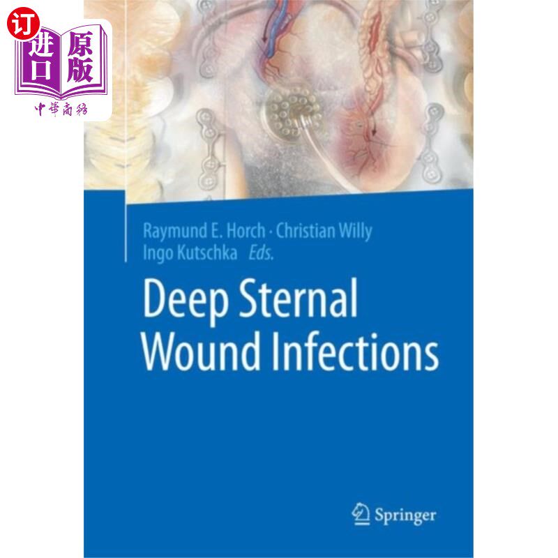 海外直订医药图书Deep Sternal Wound Infections 深胸骨伤口感染