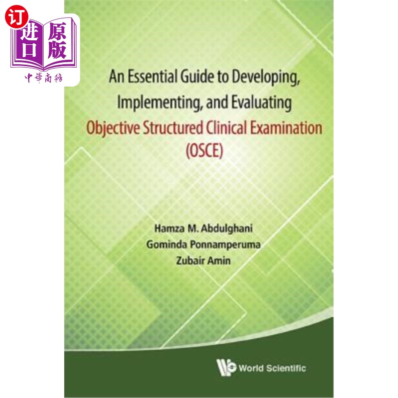 海外直订医药图书Essential Guide to Developing, Implementing, and Evaluating Objective Structured 制定、实施和评估客