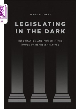 海外直订Legislating in the Dark 黑暗中立法